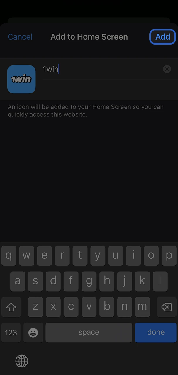 Confirm the addition of the 1Win app to your iOS device.