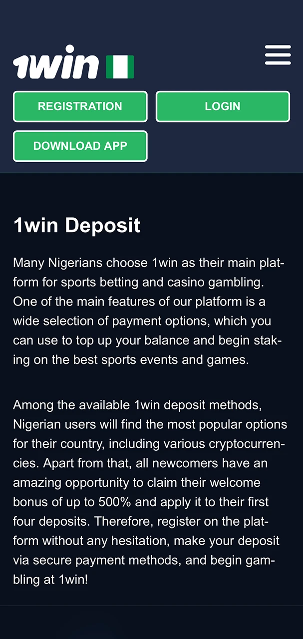 For your first deposit you need a mandatory registration in the 1Win app.
