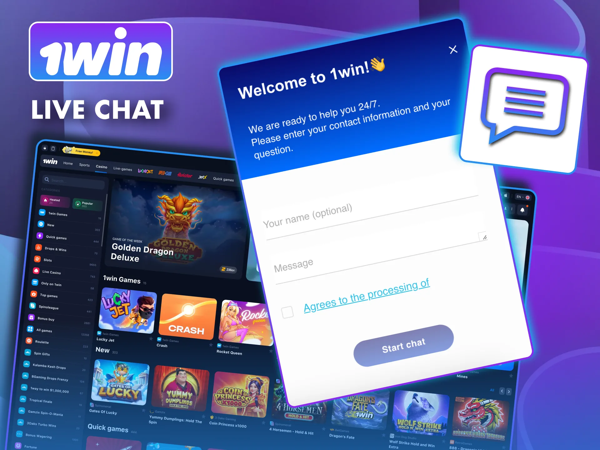 Fastest support at 1win comes via online chat with real-time replies.